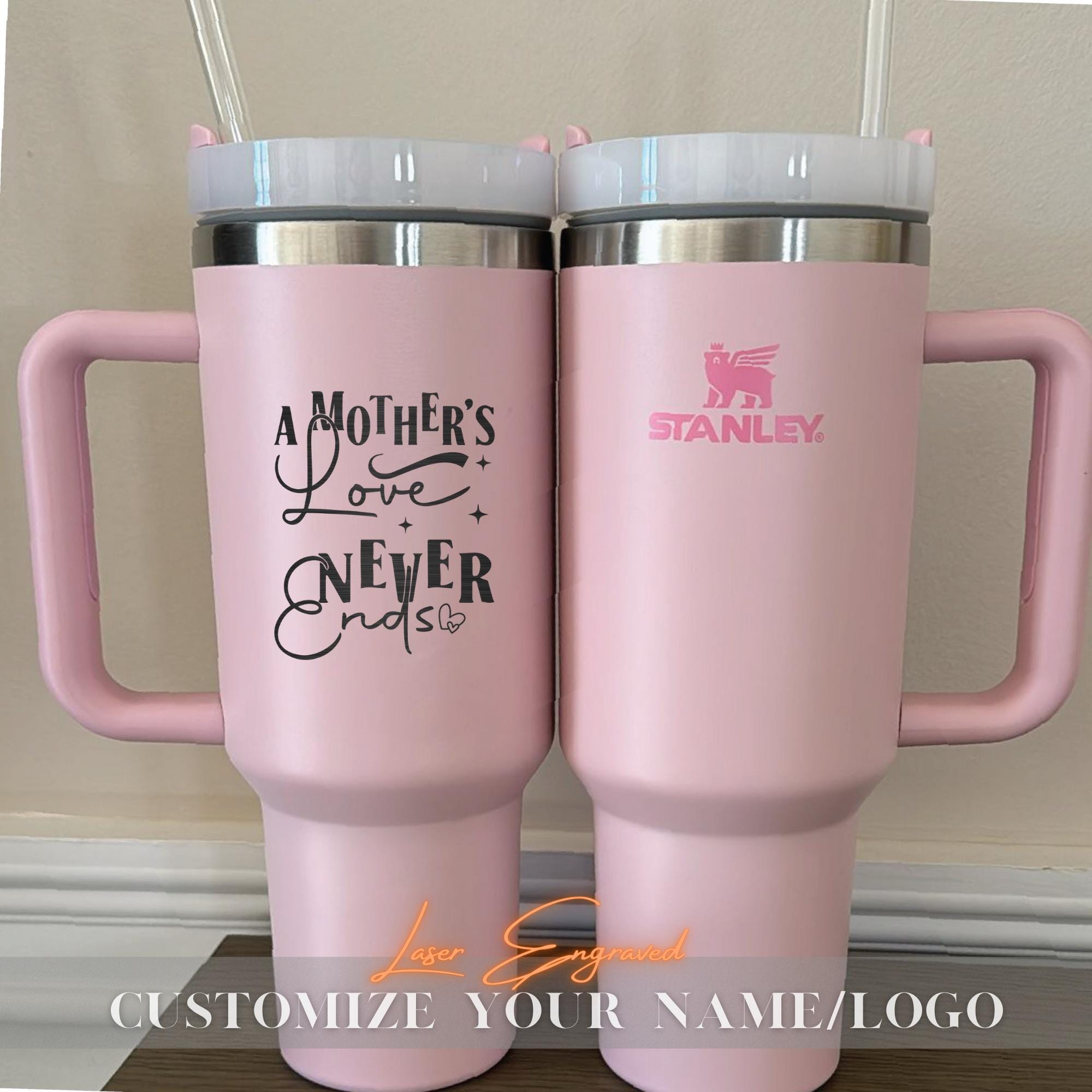 Personalized Stanley 40oz Mother’s Love Gift 2025 - Custom Engraved Stanley 40oz Cup, Heartwarming Mom Gift, Sentimental Gift for Mom & Dad