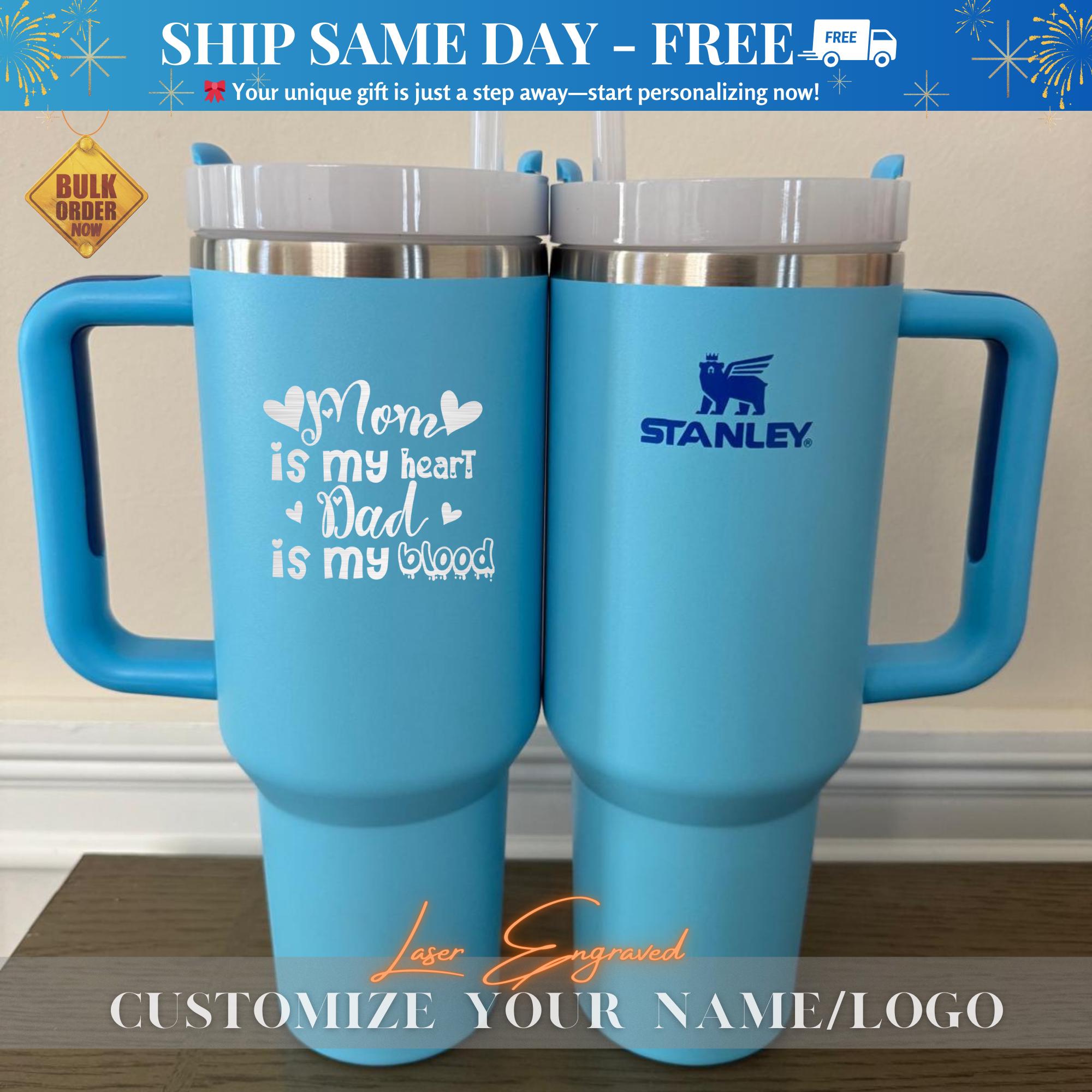 Personalized Stanley 40oz Tumbler for Mom & Dad - Mom is My Heart, Dad is My Blood - Custom Engraved Gift for Parents - Trendy 2025 Tumblers