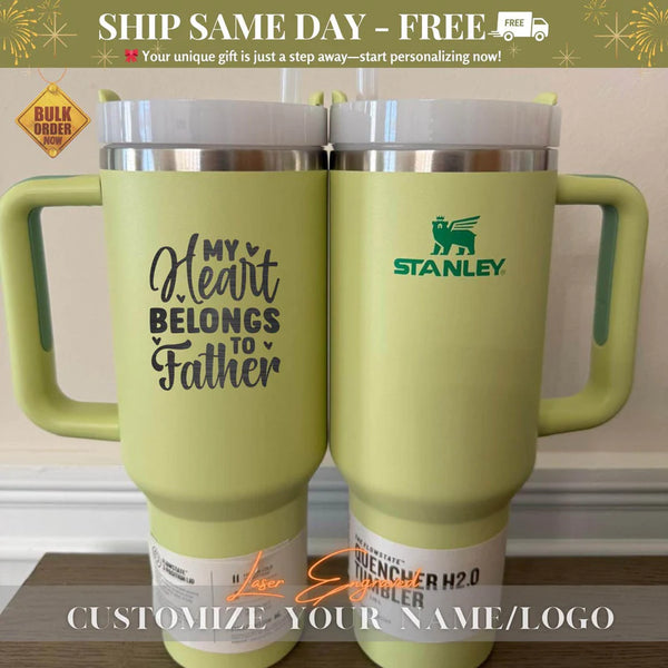 Personalized Stanley 40oz Tumbler - 'My Heart Belongs to Father' Custom Engraved 2025 Gift for Dad, Father's Day, Birthday, or Anniversary