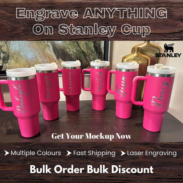 Engrave ANYTHING on Stanley Cup Quencher Tumbler 40oz Custom Text Name Laser Engraved Bulk Logo Personalized Customized Photo Mug Gifts