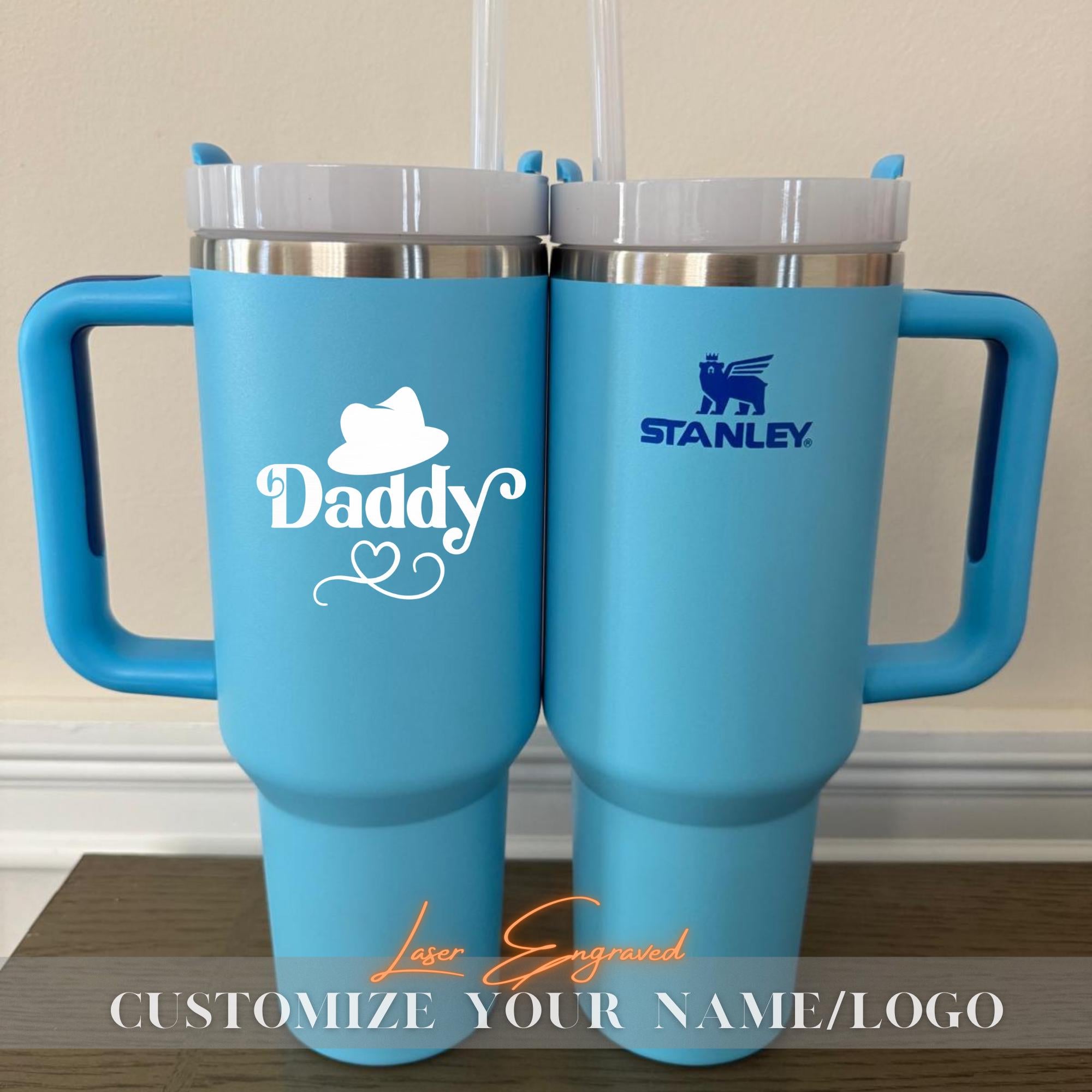 Personalized Stanley 40oz Tumbler - Custom Dad Gift, Engraved Custom Stanley Cup, Fathers Day Gift, Unique Daddy Tumbler, Trendy Dad Present