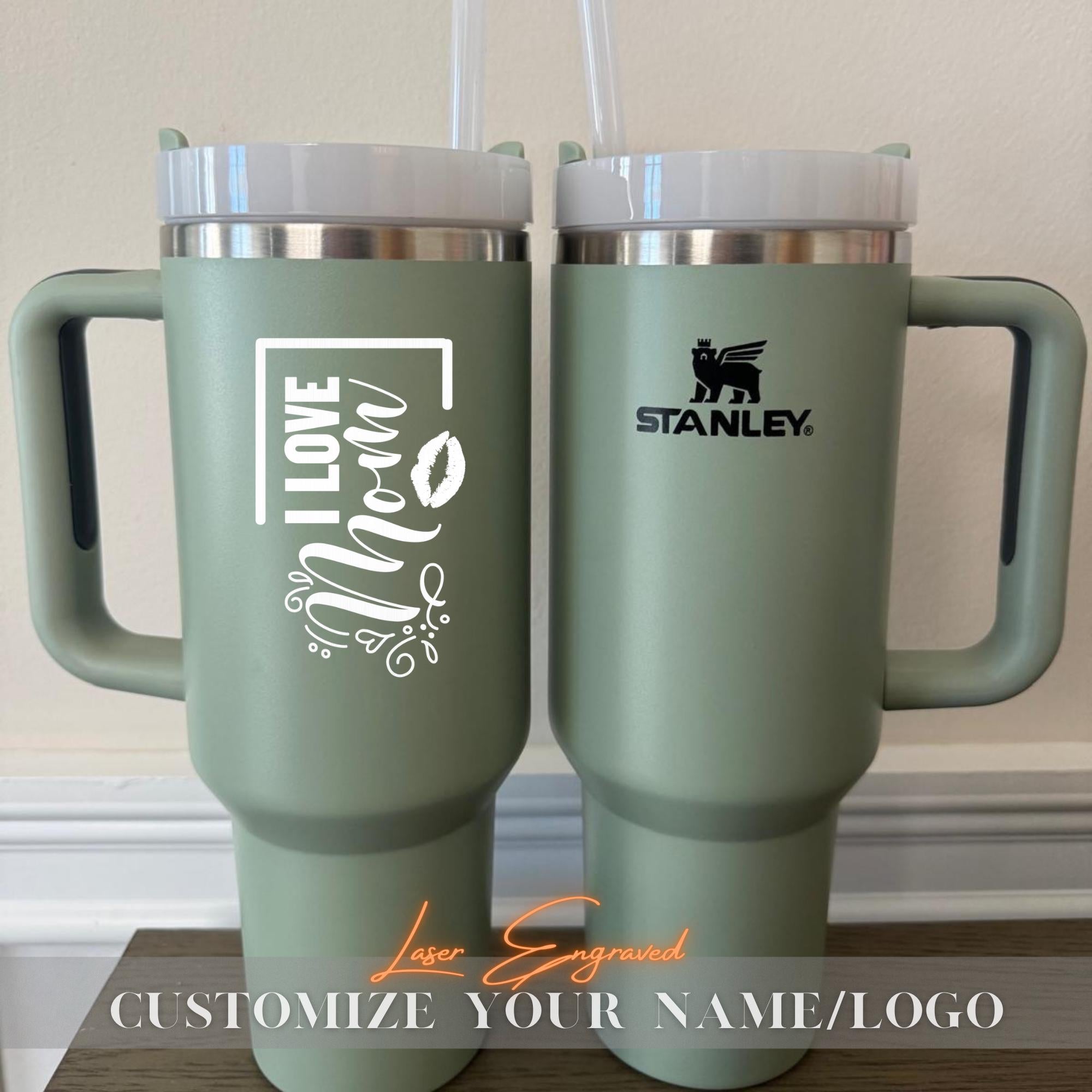 Stanley 40oz Tumbler For Mothers Day Gift, Custom STANLEY Cup, Tumbler with Handle, I Love Mom Personalized Engraved Stanley 40oz Mug