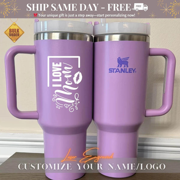 Stanley 40oz Tumbler For Mothers Day Gift, Custom STANLEY Cup, Tumbler with Handle, I Love Mom Personalized Engraved Stanley 40oz Mug