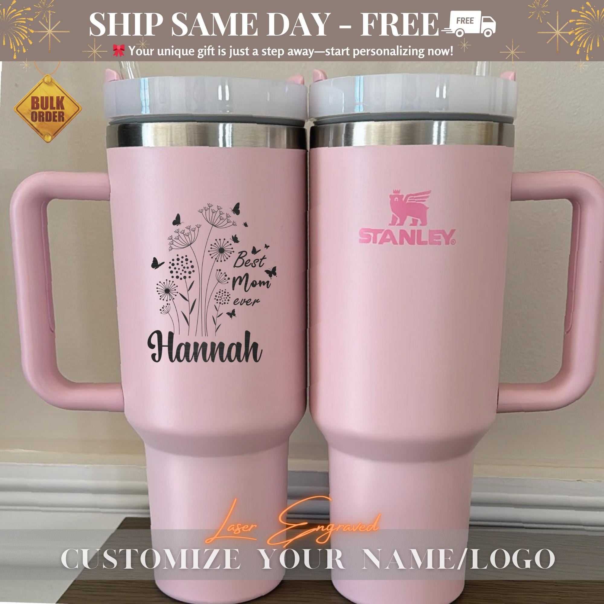 Best Mom Ever Personalized Stanley 40oz Tumbler Cup, Mothers Day Gift 2025
