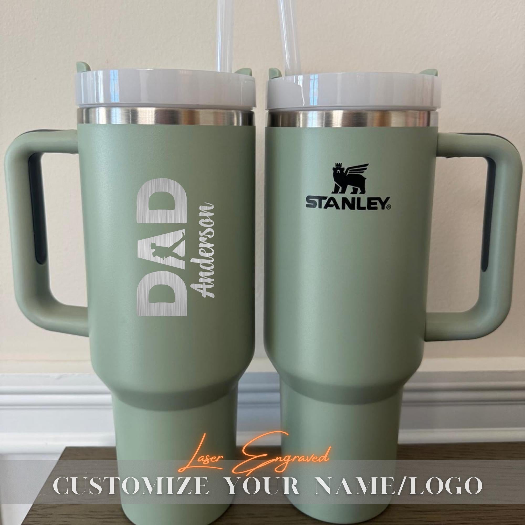 Personalized Stanley 40oz Tumbler for Dad - Laser Engraved Dad Stanley Cup - Custom Dad 40oz Tumblers  with name - Gift For daddy and Mommy